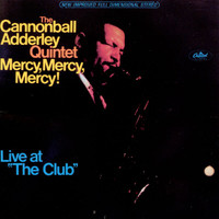 Cannonball Adderley - Mercy, Mercy, Mercy (Live)