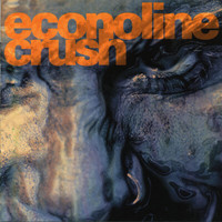 Econoline Crush - Affliction