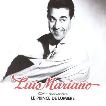 Luis Mariano - xxveme anniversaire