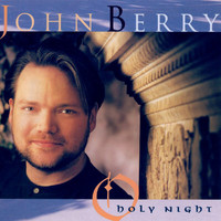 John Berry - O Holy Night
