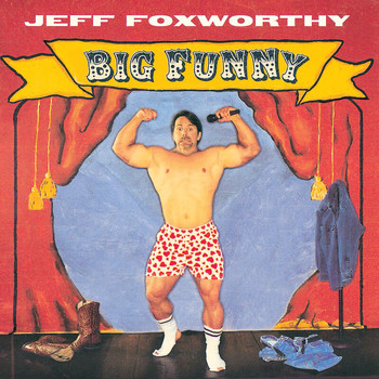 Jeff Foxworthy - Big Funny