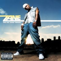 Zane - The Big Zane Theory (Explicit)