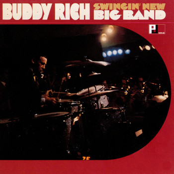 Buddy Rich - Swingin' New Big Band (Expanded Edition)