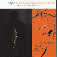 Najee - Songs From The Key Of Life: A Tribute To Stevie Wonder