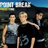 Point Break - Freakytime