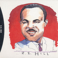 Z.Z. Hill - The Complete Hill Records Collection/UA Recordings, 1972-75