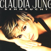 Claudia Jung - Sehnsucht