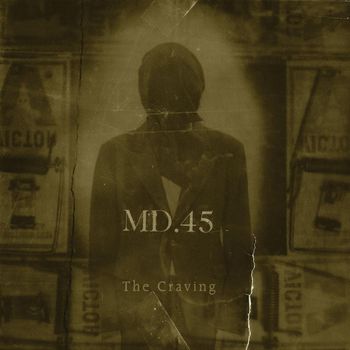Md.45 - The Craving
