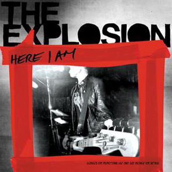 The Explosion - Here I Am