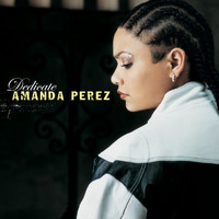 Amanda Perez - Dedicate (Remix)