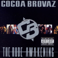 Cocoa Brovaz - The Rude Awakening (Explicit)