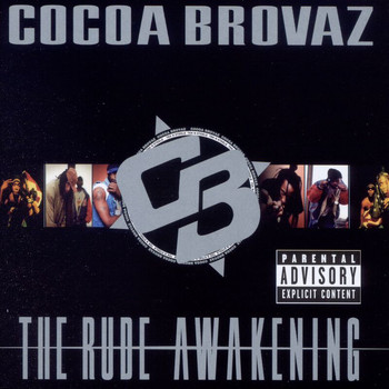 Cocoa Brovaz - The Rude Awakening (Explicit)