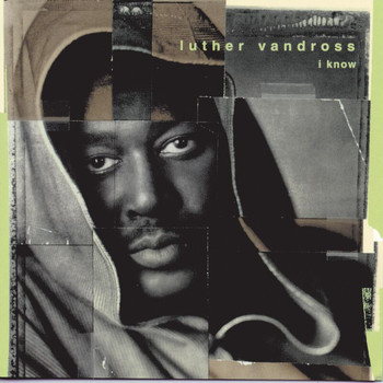 Luther Vandross - I Know