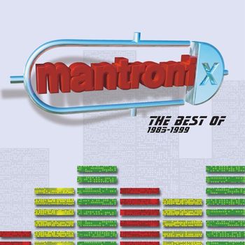 Mantronix - The Best Of Mantronix (1985 - 1999)