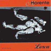 Enrique Morente - Lorca