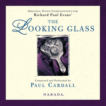 Paul Cardall - The Looking Glass