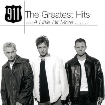 911 - The Greatest Hits And A Little Bit More