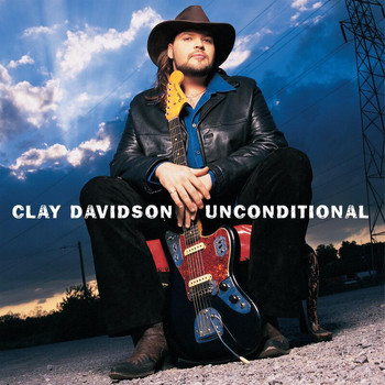 Clay Davidson - Unconditional