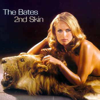 The Bates - 2nd Skin