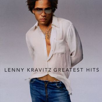 Lenny Kravitz - Greatest Hits (Explicit)