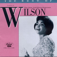Nancy Wilson - The Best Of Nancy Wilson: The Jazz And Blues Sessions