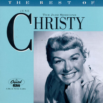 June Christy - The Best Of June Christy: Jazz Sessions