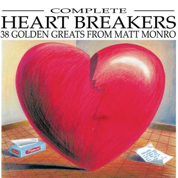 Matt Monro - Complete Heartbreakers