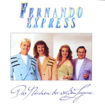 Fernando Express - Das Märchen Der Weissen Lagune