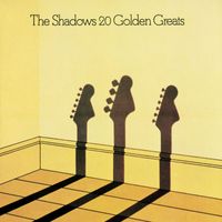 The Shadows - 20 Golden Greats (Explicit)
