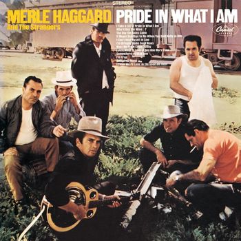 Merle Haggard - Mama Tried/ Pride In What I Am