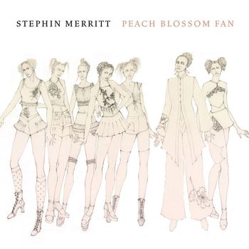Stephin Merritt - Peach Blossom Fan