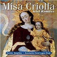 Ariel Ramirez - Misa Criolla