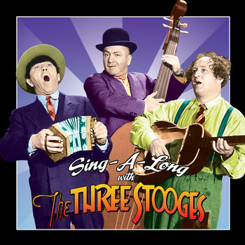 The Three Stooges - Sing-a-Long with The Three Stooges