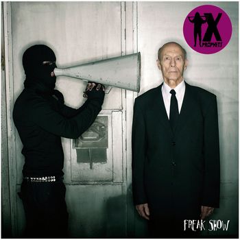 X-Prophets - Freak Show