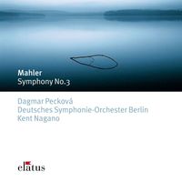 Kent Nagano - Mahler: Symphony No. 3