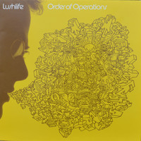 Lushlife - Order of Operations