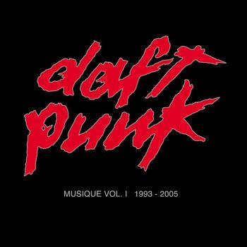 Daft Punk - Musique, Vol. 1