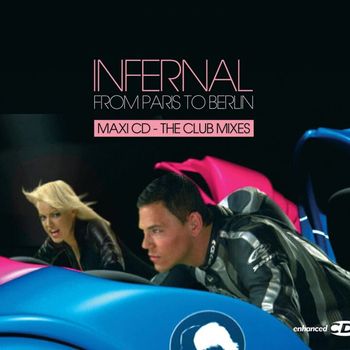 Infernal - From Paris To Berlin (Radio Edit)