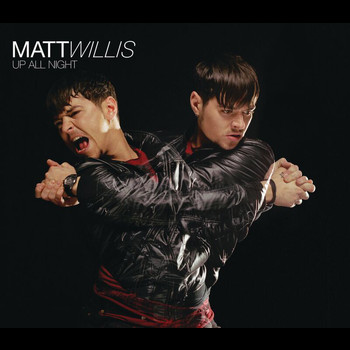 Matt Willis - Up All Night (E single)