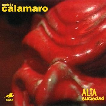 Andres Calamaro - Alta Suciedad