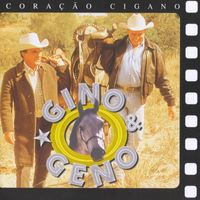 Gino and Geno - Coração Cigano