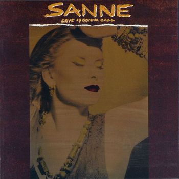 Sanne Salomonsen - Love Is Gonna Call