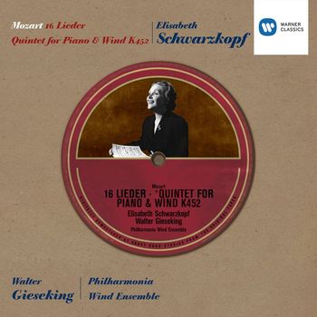 Elisabeth Schwarzkopf/Walter Gieseking/New Philharmonia Wind Ensemble - Historical Series: Mozart Lieder