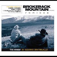 Gustavo Santaolalla - Brokeback Mountain Theme 'The Wings' Remixes