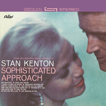 Stan Kenton - Sophisticated Approach (Expanded Edition)