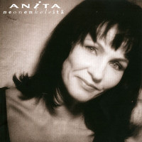 Anita - Neonenkeleita (Explicit)