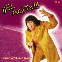 La Mona Jimenez - El Agite de La Mona
