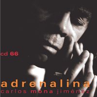 La Mona Jimenez - Adrenalina