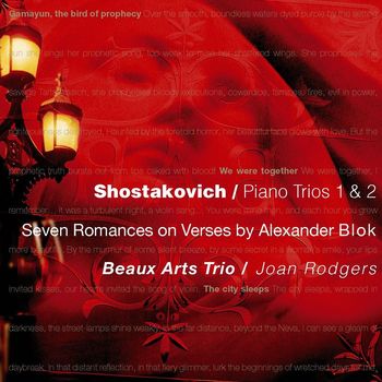 Beaux Arts Trio - Shostakovich: Piano Trios Nos. 1 & 2 - 7 Romances on Verses by Alexander Blok