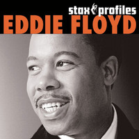 Eddie Floyd - Stax Profiles: Eddie Floyd